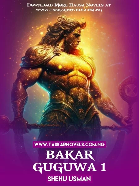 BAKAR GUGUWA book 1